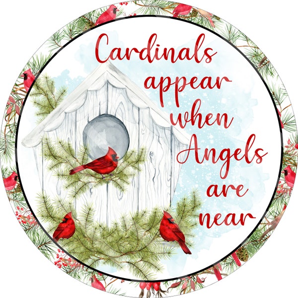 Cardinals Printable Door Hanger, Red Cardinal, Cardinals Appear When Angels are Near, Round, JPEG, Png files,  Sublimation, YOU PRINT