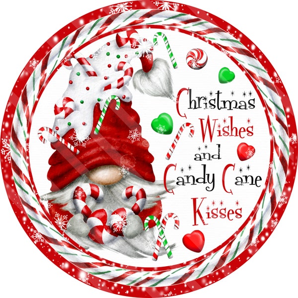 Candy Cane Gnome Printable Sublimation Graphic, Door Hanger, Wishes, Kisses, Round, JPEG, Png files, for Transfers or Sublimation, YOU PRINT