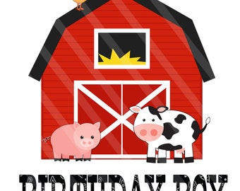 Farm Birthday Printable, Sublimation Graphic, 2 Styles, Birthday Boy and Birthday Girl, Farm Animals and Barn, Jpeg, Png Files,  YOU PRINT