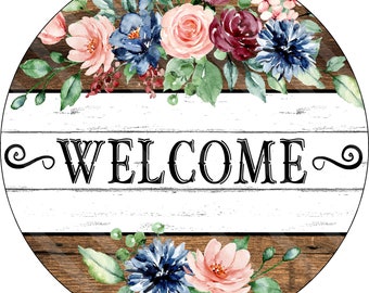 Greetings Printable, Sublimation Graphic, Pink Blue Flowers, Welcome, Faux wood, Round Door Hanger Sign, Digital Download Jpeg Png YOU PRINT