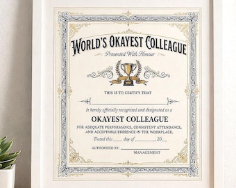 World's Okayest Colleague Certificate Printable — Funny Office Gift | Instant Download PDF