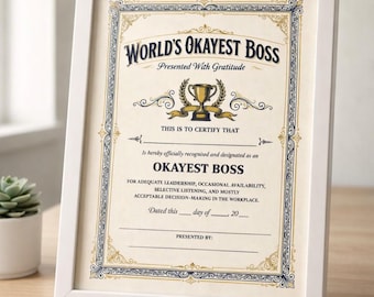 World's Okayest Boss Certificate Printable — Funny Office Award Gift — Instant Download A4 A3