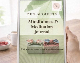 Mindfulness Journal Printable — 3‑Minute Meditation Prompts for Calm & Clarity — Digital PDF — Zen Moments Green