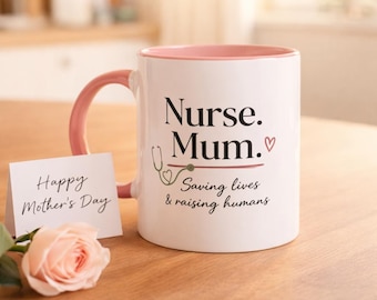 Nurse Mum Mug – Pink Handle Ceramic Appreciation Gift – Saving Lives Raising Humans