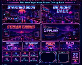 シンセウェーブ レトロ ストリーム オーバーレイ パック | アニメーション 80年代 ネオン ベイパーウェーブ Twitch YouTube キック スクリーン アラート
