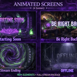 May include: A digital stream package featuring four animated scenes with a dark fantasy theme. The scenes include text overlays reading Starting Soon, Be Right Back, Stream Ending, and Offline, set against backgrounds of stone chambers, magic portals, and glowing green flames.