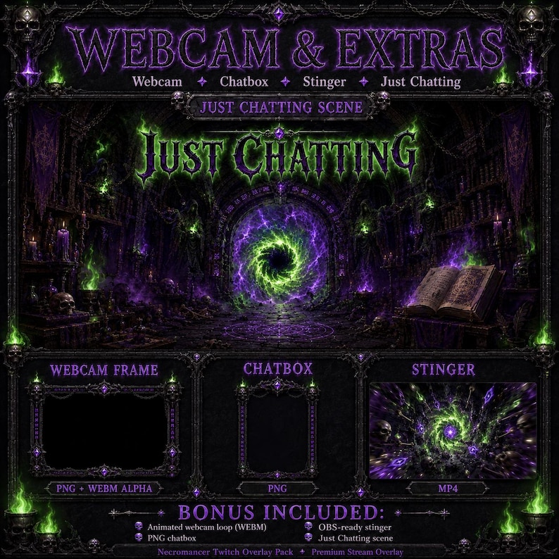 May include: A digital streaming overlay pack featuring a dark gothic theme with purple and green accents. It includes a Just Chatting scene, a webcam frame, a chatbox, and a stinger transition, all decorated with skulls and magical portal imagery.