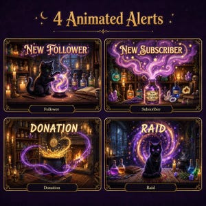 May include: Four animated alerts for streaming featuring a dark fantasy theme. The panels display a black cat with a glowing orb, a potion bottle labeled New Subscriber Elixir with purple smoke, a golden coin in a cauldron, and a black cat with a purple portal.
