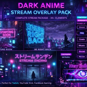 May include: A Dark Anime stream overlay pack design with neon signs, Japanese text, and cityscapes. The complete stream package includes over 35 elements. Suitable for Twitch, YouTube, Kick, and Facebook Gaming.