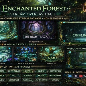 Peut inclure: Pack de superposition de flux Enchanted Forest avec plus de 40 éléments. Comprend des alertes animées, 24 panneaux Twitch et un cadre de webcam. Le design présente un thème de forêt mystique avec du texte comme "Starting Soon" et "Offline".