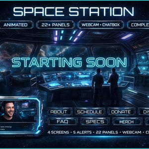 Space Station Animated Stream Overlay Pack Sci-Fi Twitch YouTube Kick Webcam Panels Alerts