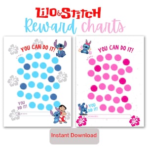 May include: Two printable reward charts featuring Lilo & Stitch characters. One chart has blue and light blue circles, the other has pink circles. Text includes "You Can Do It!" and "You Did It!" with space for a reward.