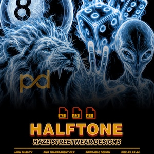 May include: A digital graphic design featuring a blue glowing lion, an eight ball, dice, and an alien figure. The text reads "pd", "A2 A3 A4", "HALFTONE HAZE STREETWEAR DESIGNS", "HIGH QUALITY", "PNG TRANSPARENT FILE", "PRINTABLE DESIGN", and "SIZE A3 A3 A4".