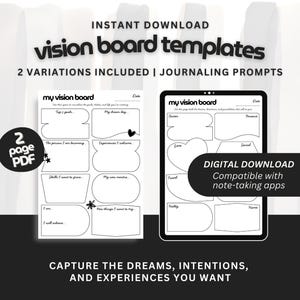 May include: Digital vision board templates with journaling prompts. The templates include two variations, one in a PDF format and the other compatible with note-taking apps. The design includes space for goals, dreams, and intentions.