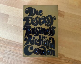 The Ecstasy Business Richard Condon 1967 First American Edition HC DJ Thriller Vintage Novel