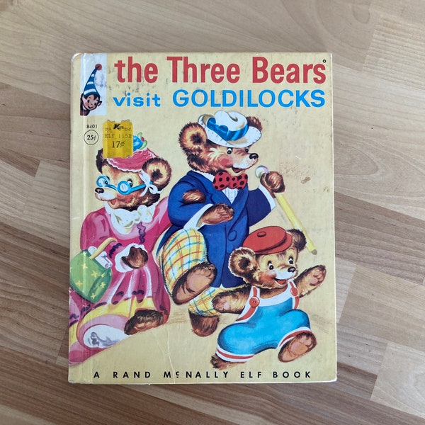 Vintage Children's Picture Book - The Three Bears Vist Goldilocks by Carrie Rarick Illustrated by Clare McKinley (Elf Book, 1950)