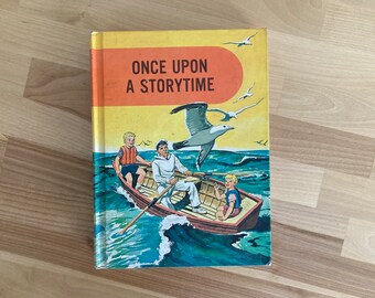 Vintage Book Children's Educational Reader-Once Upon A Storytime by Guy L. Bond (The Developmental Reading Series, Lyons and Carnahan, 1962)