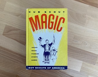 Vintage Boy Scouts of America Book- Cub Scout Magic by Francis J. Rigney (1962 Printing)