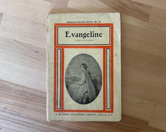 Evangeline Longfellow c1900 Antique School Reader | Instructor Literature Series No 14 | F.A. Owen Dansville NY | Vintage Booklet