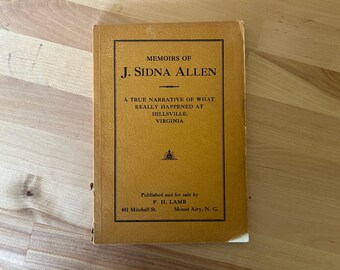 Memoirs of J. Sidna Allen 1929 Hillsville VA Courthouse Shooting True Crime Pamphlet Vintage