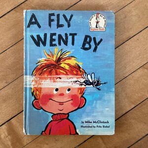 Vintage Children&#39;s Book - A Fly Went By by Mike McClintock Illustrated by Fritz Siebel (Beginner Books, 1958)
