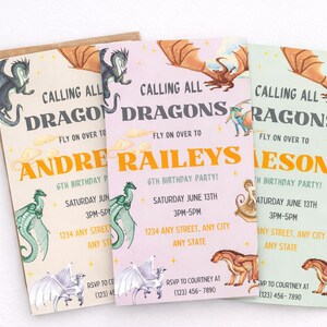 May include: Three rectangular birthday party invitations featuring colorful dragon illustrations, stars, and clouds. The text reads: Calling all dragons, fly on over to, 6th birthday party, Saturday June 13th, 3pm-5pm, 1234 any street, any city, any state, RSVP to Courtney at (123) 456-7890.