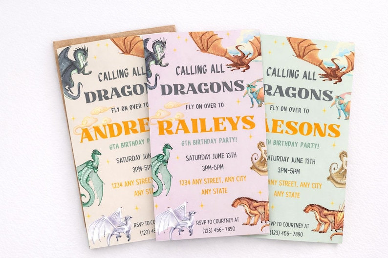 May include: Three rectangular birthday party invitations featuring colorful dragon illustrations, stars, and clouds. The text reads: Calling all dragons, fly on over to, 6th birthday party, Saturday June 13th, 3pm-5pm, 1234 any street, any city, any state, RSVP to Courtney at (123) 456-7890.