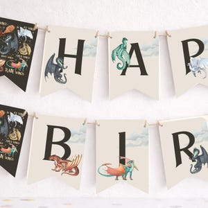 May include: A banner with the words "HAPPY BIRTHDAY" spelled out on individual pennants. Each pennant features a letter and a dragon illustration. The banner is strung on twine.