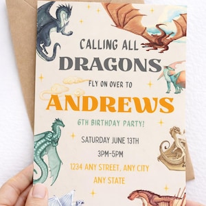 May include: A birthday party invitation with a dragon theme. The invitation features illustrations of various dragons and the text "Calling All Dragons" and "Andrews 6th Birthday Party!" The invitation is held in a person's hands.