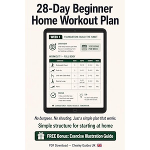 May include: A digital tablet displays a 28-Day Beginner Home Workout Plan. The screen shows a workout schedule with exercises like squats, push-ups, and planks. Text includes "3 sessions per week" and "FREE Bonus: Exercise Illustration Guide."
