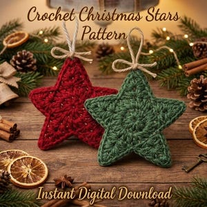 May include: Two five-pointed star ornaments made of crocheted yarn, one in deep red and one in dark green, each featuring a small jute twine loop at the top. The text Crochet Christmas Stars Pattern and Instant Digital Download is visible.