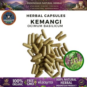 May include: A pile of light brown herbal capsules labeled as Kemangi Ocimum Basilicum. The text reads Indonesian Natural Herbal, Herbal Capsules, Kemangi, Ocimum Basilicum, 100% Organic, Free GMO, Wildcrafted, and 100% Natural Herbal Indonesian Product.