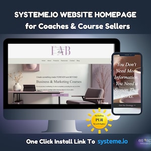 May include: A computer monitor and smartphone displaying a Systeme.io website homepage for coaches and course sellers. The screen shows text including Business & Marketing Courses and You Don't Need More Information. You Need a System That Works.