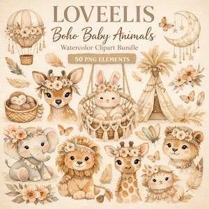 Könnte beinhalten: Aquarell-Clipart-Bundle mit Boho-Baby-Tieren, darunter ein Reh, ein Hase, ein Löwe, eine Giraffe und ein Elefant, alle mit Blumenkränzen geschmückt. Das Bild enthält auch einen Heißluftballon, einen Mond und ein Tipi. Der Text lautet "LOVEELIS Boho Baby Animals Watercolor Clipart Bundle 50 PNG ELEMENTS."