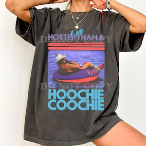 Komfortfärger Det blir hetare än en Hoochie Coochie Graphic T-shirt