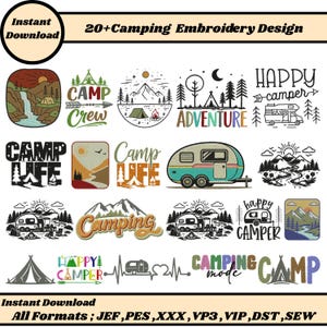Peut inclure: Une collection de plus de 20 motifs de broderie sur le thème du camping, incluant des illustrations de tentes, montagnes, pins, rivières et caravanes. Le texte comprend des phrases comme Camp Crew, Adventure, Happy Camper et Camp Life.