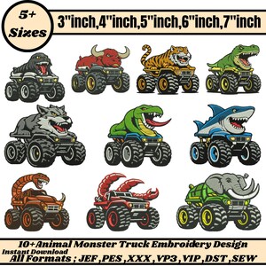 May include: A selection of colourful monster truck embroidery designs featuring animals such as a gorilla, bull, tiger, and wolf. The designs are available in 5+ sizes, ranging from 7.6 to 17.8 cm. The text reads "10+ Animal Monster Truck Embroidery Design".