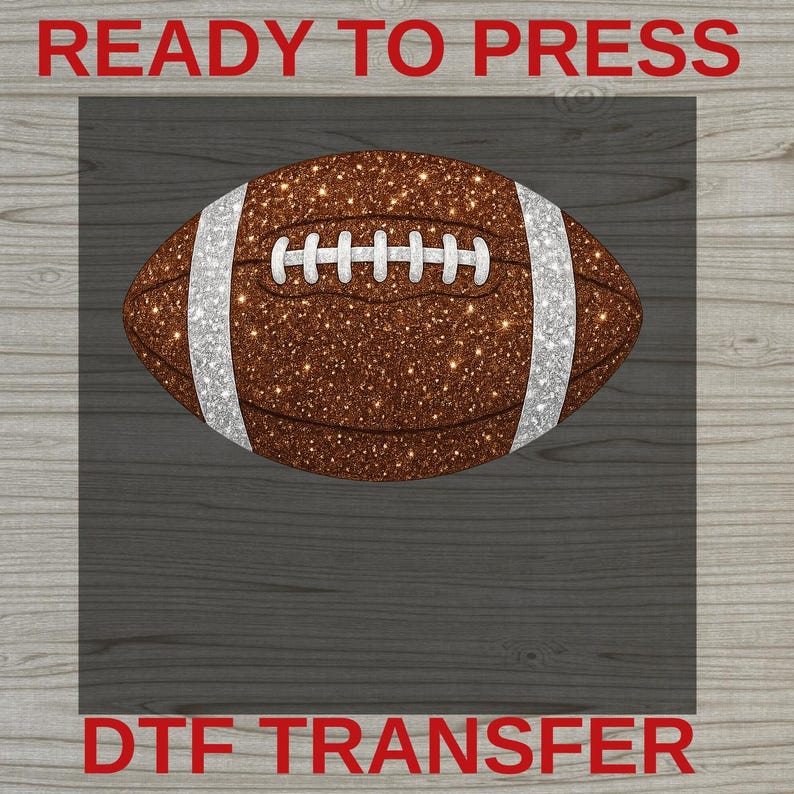 Sparkle Glitter Look Football DTF Transfer, Football Game Day Transfer, American Football Ready to Press, Touchdown DTF Print for Apparel image 10