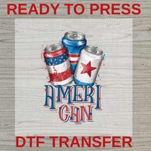 Ameri Can DTF Transfer, Watercolor Patriotic Beer Can Iron On, 4th of July USA Flag Art, Red White Blue Summer Party Ready to Press Decal