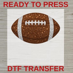 Sparkle Glitter Look Football DTF Transfer, Football Game Day Transfer, American Football Ready to Press, Touchdown DTF Print for Apparel image 11
