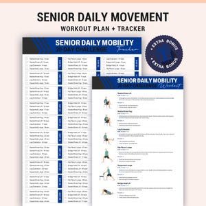 Könnte beinhalten: Ein Trainingsplan und Tracker mit dem Titel "SENIOR DAILY MOVEMENT" mit dem Text "SENIOR DAILY MOBILITY 30-DAY CHALLENGE". Der Plan beinhaltet Übungen wie Seated Knee Lift, Leg Extension und Supported Lunge. Ein "EXTRA BONUS" Siegel ist sichtbar.