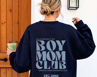 Boy Mom Club Sweatshirt – Personalisierbar Est. 2026 - Proud Member Boy Mom Club – Geschenk für Mama