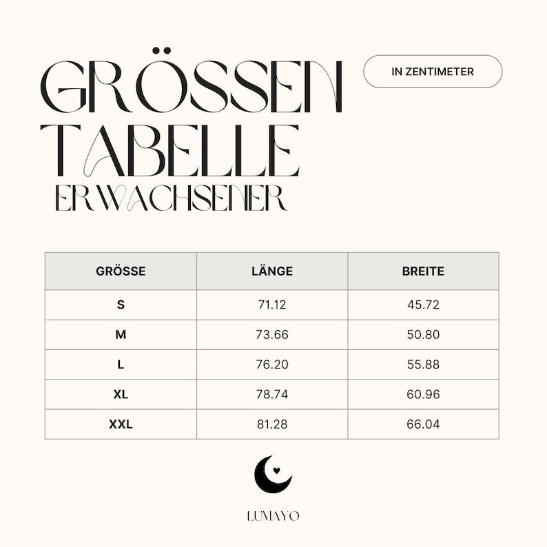 May include: A size chart in German, with the title "GR&Ouml;SSEN TABELLE ERWACHSENER" and the text "IN ZENTIMETER". The chart lists sizes S to XXL, with corresponding lengths and widths in centimeters. The brand logo is at the bottom.