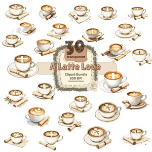 Könnte beinhalten: Aquarell-Clipart-Bundle mit 30 transparenten Latte-Art-Designs. Jede Kaffeetasse steht auf einer Untertasse mit einer gerollten Pergamentrolle. Die Latte Art umfasst Kreuze und Herzformen. Der Text "A Latte Love" ist ebenfalls enthalten.