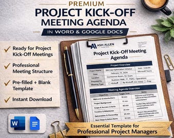 May include: A premium project kick-off meeting agenda template in Word and Google Docs. The image shows a clipboard with a meeting agenda, a pen, a cup of coffee, and a paper clip. The agenda includes sections for objectives, time, and notes.