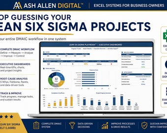 May include: A laptop displays a Lean Six Sigma dashboard with charts and data. The screen shows project progress, KPIs, and a DMAIC workflow. The image includes icons for Excel file, instant download, and example data.