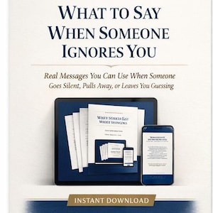 May include: A digital product advertisement with the text "WHAT TO SAY WHEN SOMEONE IGNORES YOU." The image shows a tablet and smartphone displaying the product's content. The product is described as "12 Ready-to-Use Conversation Scripts."