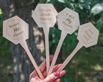 Funny Plant Pun Markers, Engraved Wood Plant Stakes, Funny plant Signs, Housewarming Gift, Gifts for Plant Lovers