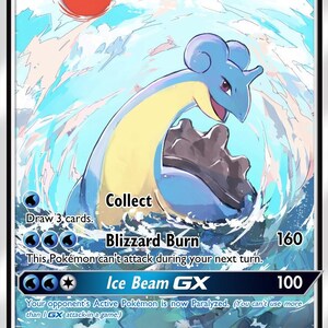 May include: A Pokémon trading card featuring Lapras GX. The card has a blue and yellow Lapras illustration with a water background. Text includes "Lapras GX", "HP 190", and attack names like "Blizzard Burn" and "Ice Beam GX".