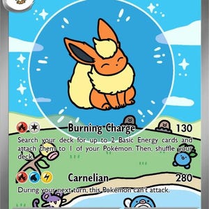 May include: A Pokémon Flareon ex trading card. The card features a cartoon Flareon character in orange and yellow, set against a blue background with stars. The card has text including "Burning Charge" and "Carnelian".